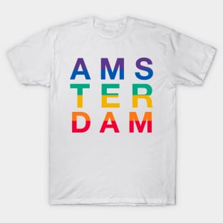 Amsterdam is like a rainbow T-Shirt